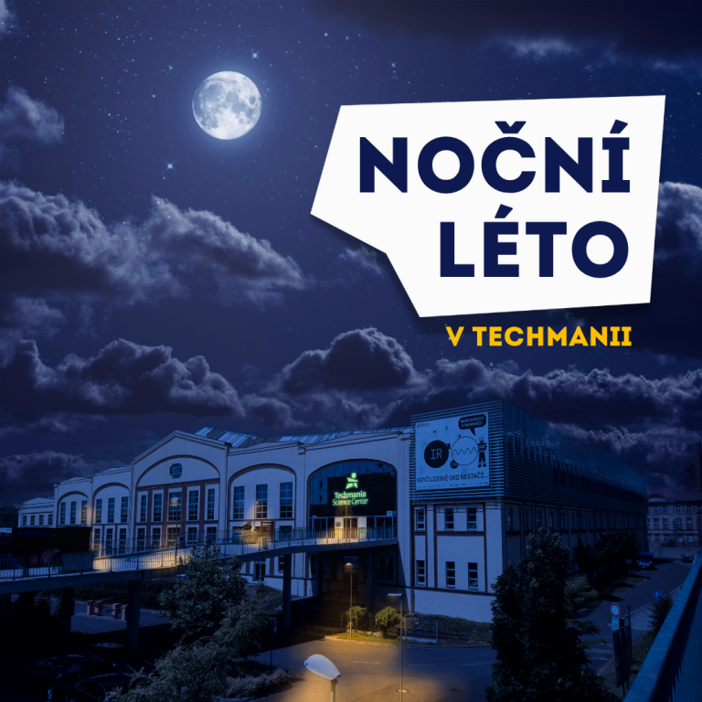 Noční léto v Techmanii